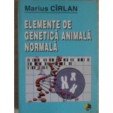 ELEMENTE DE GENETICA ANIMALA NORMALA-MARIUS CIRLAN-221323