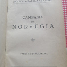 Prolog la Batalia cea mare ; Campania din Norvegia, fantezie si realitate,1941