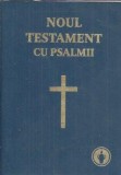 Noul Testament cu psalmii