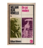 William Dean Howells - Un caz modern - 113786