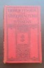 Bibliothek der Unterhaltung und des Wissens (1909) - Carte Veche Germană, Editura Union Deutsche Verlag, 240 Pagini, Coperta Cartonată