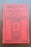 Bibliothek der Unterhaltung und des Wissens (1909) - limba germană