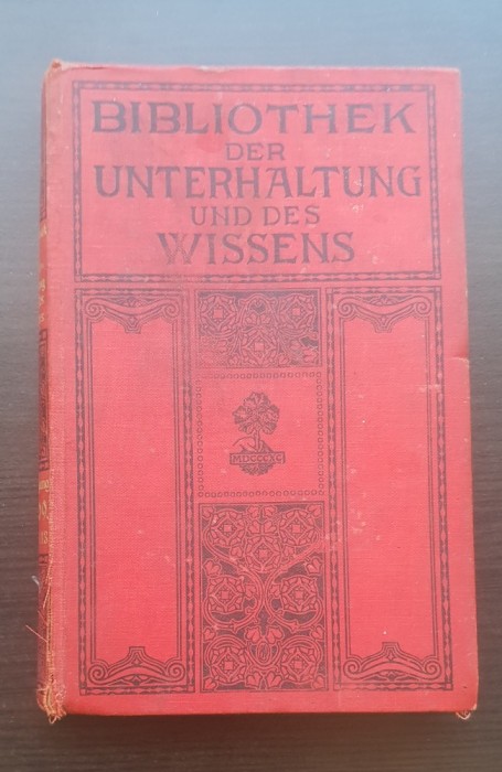 Bibliothek der Unterhaltung und des Wissens (1909) - limba germană