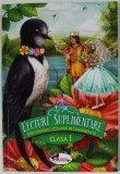 LECTURI SUPLIMENTARE , BIBLIOGRAFIE SCOLARA RECOMANDATA , CLASA I , selectie de CORINA GADIUTA , 2017
