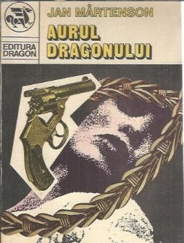 Aurul dragonului - Jan Martenson foto