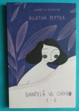Agatha Peptea &ndash; Dantela vs chimio