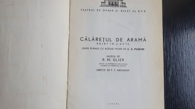 Antichitate, vechi Caiet - programOpera RPR, baletul CALARETUL DE ARAMA, an 1960 foto