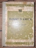 Tolerante si ajustaje nr 68 Standarde comentarii Editura Tehnica 790 pagini 20x13 cm Carte Tehnica
