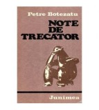 Cumpara ieftin Petre Botezatu - Note de trecator - Reflectii in marginea vietii -