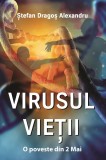 Virusul Vietii | Stefan Dragos Alexandru, Letras