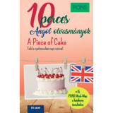 PONS 10 perces angol olvasm&aacute;nyok - A Piece of Cake - Dominic Butler