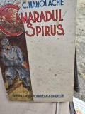 Camaradul Spiridus - C. Manolache