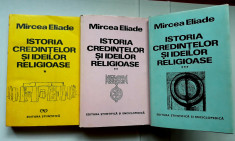 Istoria credintelor si ideilor religioase - Mircea Eliade foto