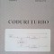 CODURI TURBO-LUCIAN TRIFINA, VALERIU MUNTEANU-248949
