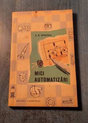 Mici automatizari G. D. Oprescu foto