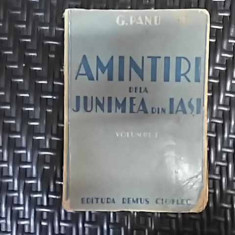 Amintiri De La Junimea Din Iasi Vol. 1-2 - G. Panu ,549898