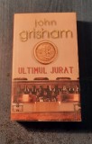 Ultimul jurat John Grisham