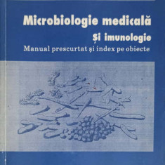 MICROBIOLOGIE MEDICALA SI IMUNOLOGIE. MANUAL PRESCURTAT SI INDEX PE OBIECTE-A. SCHAFFLER, I. ALTEKRUGER