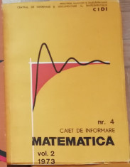 Caiet de informare Matematica Nr 4, vol. 2 1973 foto