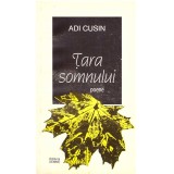 Adi Cusin - Tara somnului - poeme - Semne - 136833