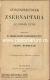 1599SPN Gy&oacute;gyszer&eacute;szek zsebnapt&aacute;ra az 1910-ik &eacute;vre szerkesztik dr Vars&aacute;gh Zolt&aacute;n &eacute;s Korits&aacute;nszky Ott&oacute;, 1909, Budapest