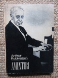 Arthur Rubinstein - Amintiri (Editia: 1975)