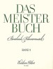 Das Meisterbuch -- A Collection of Famous Piano Music from 3 Centuries: 55 Pieces from Bach to Prokofiev