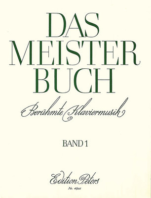 Das Meisterbuch -- A Collection of Famous Piano Music from 3 Centuries: 55 Pieces from Bach to Prokofiev foto