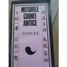 Miturile Chinei Antice - Yuan Ke ,527755