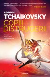 Copiii distrugerii (Seria COPIII TIMPULUI partea a II-a) - Adrian Tchaikovsky, Nemira