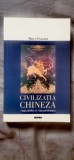 Marcel Granet - Civilizația chineză. Viața publică și viața particulară