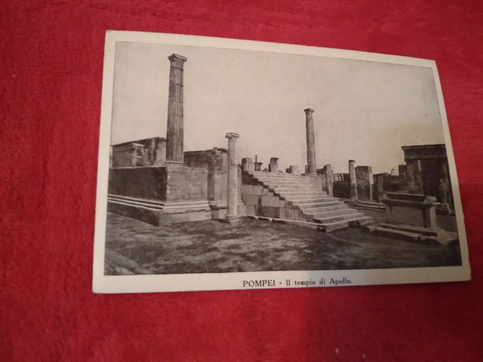 CARTE POSTALA --POMPEI-IL TEMPIO DI APOLLO NECIRCULATA
