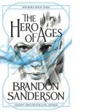 The Hero of Ages : Mistborn Book Three - Brandon Sanderson