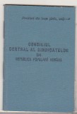 bnk div Consiliul Central al sindicatelor RPR 1954 - carnet de membru - timbre