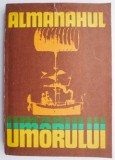 Almanahul Umorului: Umor la Inceput de Secol - Carte de Colectie