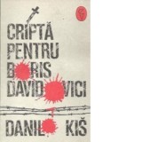 Cripta pentru Boris Davidovici - Danilo Kis