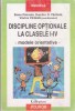 AS - ELENA PETROAIA, VIORICA PARAIALA - DISCIPLINE OPTIONALE LA CLASELE I-IV, modele orientative
