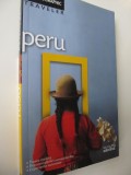 Peru - Ghid National Geographic - Rob Rachowiecki