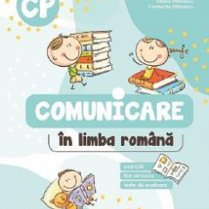 Comunicare in limba romana. Exercitii, fise de lucru, teste - Clasa pregatitoare - Daniela Berechet, Constantin Filfanescu, Iuliana Filfanescu