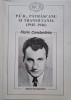 P.C.R., Patrascu si Transilvania (1945-1946) &ndash; Florin Constantiniu - Carte Istorie