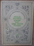 Romanii Supt Mihai Voievod Viteazul - Nicolae Balcescu, Junimea 1988, Roman, Beletristica