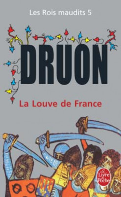 Maurice Druon - La louve de France ( LES ROIS MAUDITS 5 ) foto