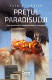 Prețul Paradisului - Paperback brosat - Iain Overton - Corint