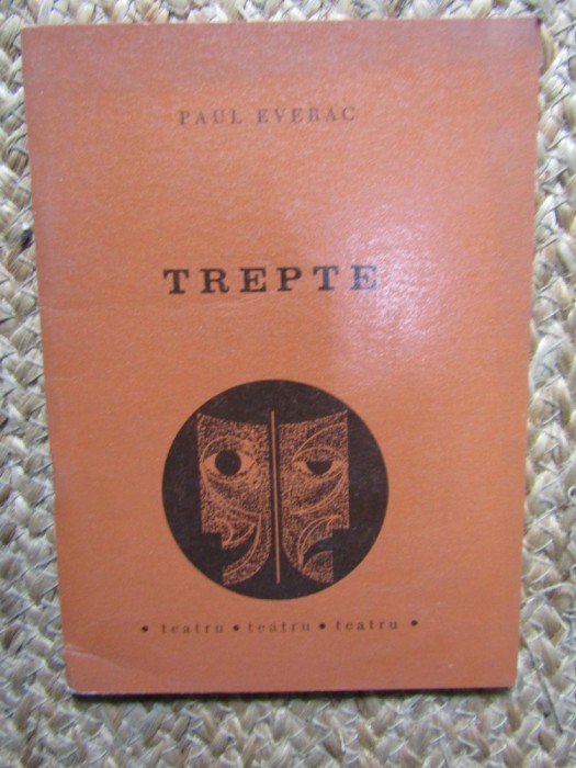 Paul Everac - Trepte