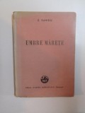 UMBRE MARETE de Z. SANDU 1943