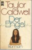 Der Engel - Taylor Caldwell, Heyne, 1971, Romana, Editie Brosata, 172 Pagini