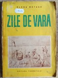 Zile de vara - Elena Matasa