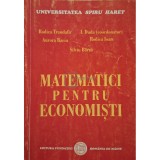 Rodica Trandafir - Matematici pentru economisti, editia a III-a (Editia: 2007)