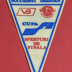 Fanion meci fotbal "VICTORIA" Bucuresti - DINAMO DRESDA (28.02.1989)