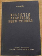 SELECTIA PLANTELOR HORTI-VITICOLE-M. I. NEAGU-228846